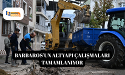 Barbaros’un altyapı çalışmaları tamamlanıyor
