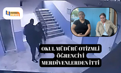 Okul müdürü otizmli öğrenciyi merdivenlerden itti