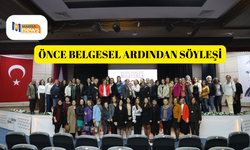 Önce belgesel ardından söyleşi
