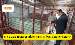 Hayvan bakım hizmetlerine yakın takip