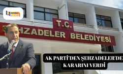 AK Parti’den Şehzadeler'de kararını verdi