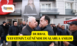 Durbay, vefatının 7. gününde dualarla anıldı