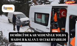 Demirci’de kar nedeniyle yolda mahsur kalan 3 avcı kurtarıldı