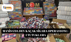 Manisa’da dev kaçak sigara operasyonu: 1 tutuklama