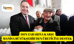 Don zararına karşı Manisa Büyükşehir’den üreticiye destek