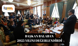 Başkan Balaban 2025 yılını değerlendirdi