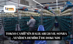 Tokyo Camii’nin halıları 26 yıl sonra yeniden Demirci’de dokundu