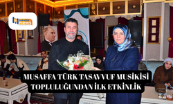 Musaffa Türk Tasavvuf Musikisi Topluluğundan ilk etkinlik
