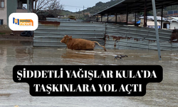 Şiddetli yağışlar Kula’da taşkınlara yol açtı