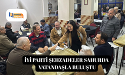 İYİ Parti Şehzadeler sahurda vatandaşla buluştu