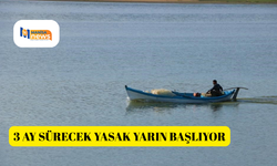 3 ay sürecek yasak yarın başlıyor