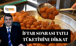 İftar sonrası tatlı  tüketimine dikkat