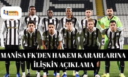 Manisa FK'den hakem kararlarına ilişkin açıklama