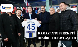 Ramazan'ın bereketi Demirci'de paylaşıldı