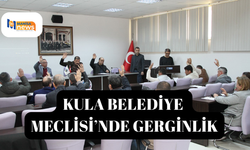 Kula Belediye Meclisi’nde gerginlik