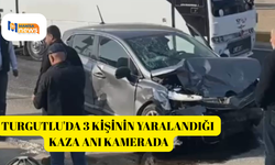Turgutlu'da 3 kişinin yaralandığı kaza anı kamerada
