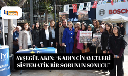 Ayşegül Akın: “Kadın Cinayetleri Sistematik Bir Sorunun Sonucu”