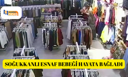 Soğukkanlı esnaf bebeği hayata bağladı