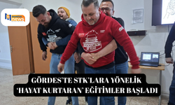 Gördes'te STK’lara yönelik ‘hayat kurtaran’ eğitimler başladı