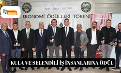 Kula ve Selendili iş insanlarına ödül