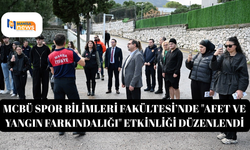 MCBÜ Spor Bilimleri Fakültesi’nde "Afet ve Yangın Farkındalığı" etkinliği düzenlendi