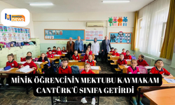 Minik öğrencinin mektubu kaymakam Cantürk'ü sınıfa getirdi