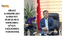 HİLELİ KARIŞIMLARA KARŞI NET DURUŞUMUZ: SOFRAMIZA GÜVEN, SAĞLIĞIMIZA TAM DESTEK