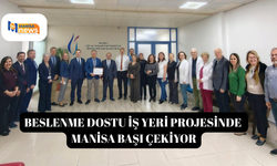 Beslenme Dostu İş Yeri Projesinde Manisa başı çekiyor