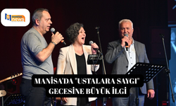 Manisa'da "Ustalara Saygı" gecesine büyük ilgi