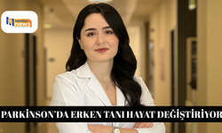 Parkinson’da erken tanı hayat değiştiriyor