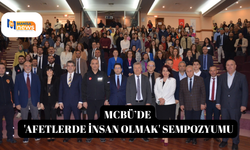 MCBÜ’de 'Afetlerde insan olmak' sempozyumu