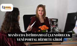 Manisa’da istihdamı güçlendirecek yeni portal hizmete girdi