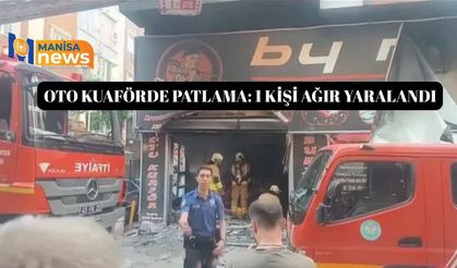 Oto Kuaförde patlama: 1 kişi ağır yaralandı