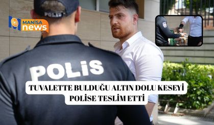 Tuvalette bulduğu altın dolu keseyi polise teslim etti