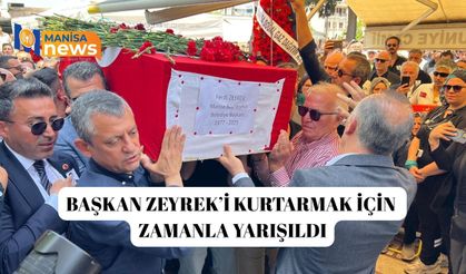 Başkan Zeyrek’i kurtarmak için zamanla yarışıldı
