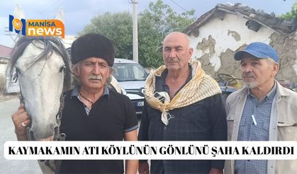 Kaymakamın atı köylünün gönlünü şaha kaldırdı
