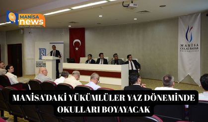 Manisa'daki yükümlüler yaz döneminde okulları boyayacak