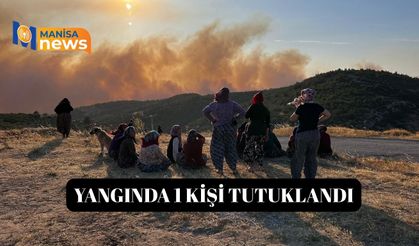 Yangında 1 kişi tutuklandı