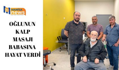 Oğlunun kalp masajı babasına hayat verdi