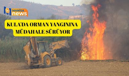 Kula'da orman yangınına müdahale sürüyor