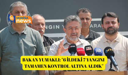 Bakan Yumaklı: "6 ildeki 7 yangını tamamen kontrol altına aldık"