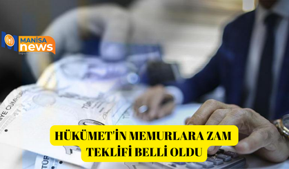 Hükümet'in memurlara zam teklifi belli oldu