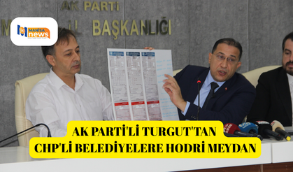 AK Parti'li Turgut'tan CHP'li belediyelere hodri meydan