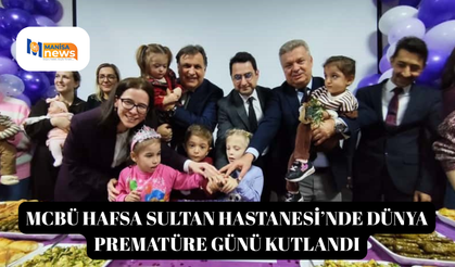 MCBÜ Hafsa Sultan Hastanesi’nde Dünya Prematüre Günü kutlandı