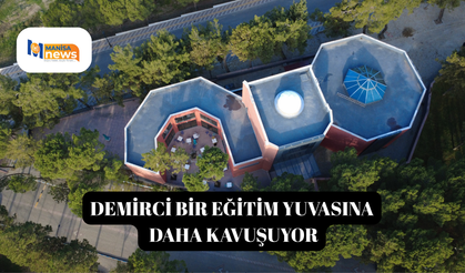 Demirci bir eğitim yuvasına daha kavuşuyor