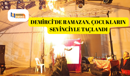Demirci’de Ramazan, çocukların sevinciyle taçlandı