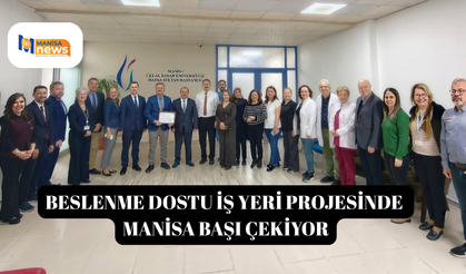 Beslenme Dostu İş Yeri Projesinde Manisa başı çekiyor