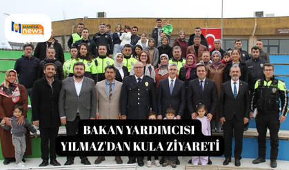 Bakan Yardımcısı Yılmaz'dan Kula ziyareti