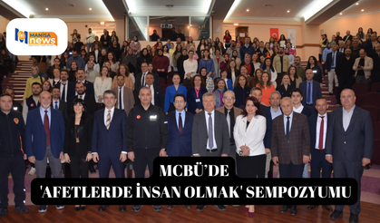 MCBÜ’de 'Afetlerde insan olmak' sempozyumu