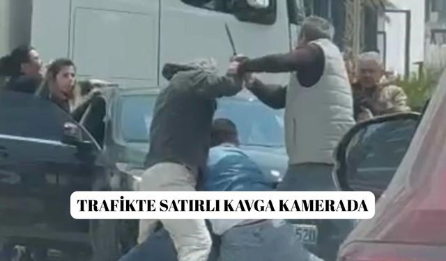 Trafikte satırlı kavga kamerada